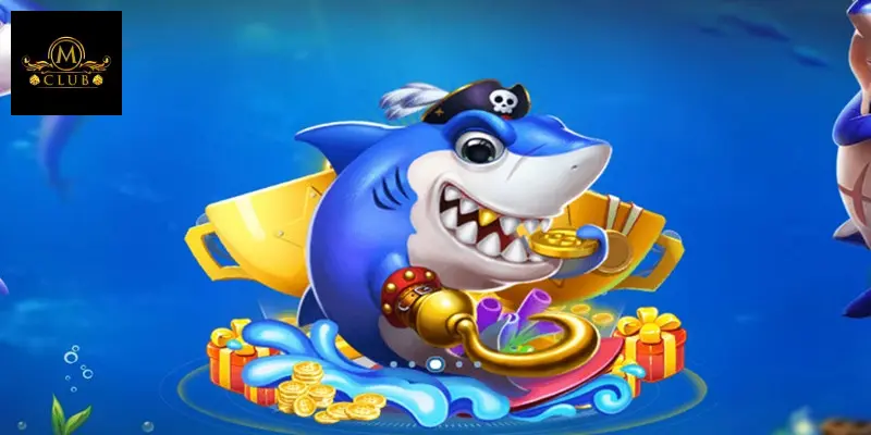 Giới thiệu tổng quan sơ lược về bắn cá hải tặc